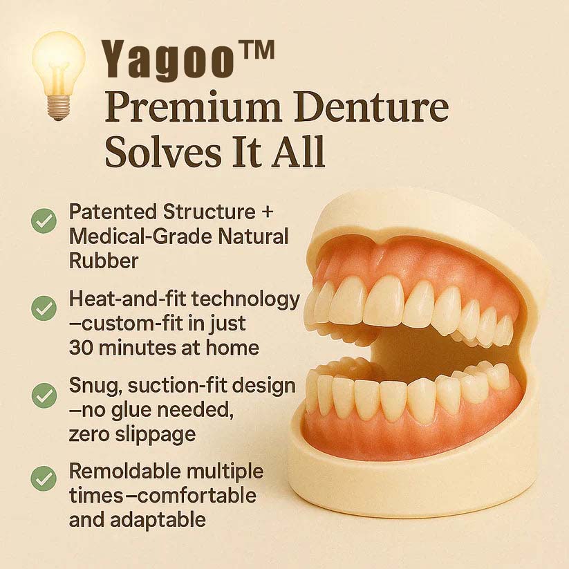 Yagoo™-PremiumDenture